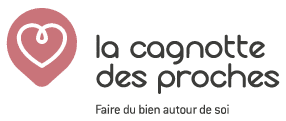 La Cagnotte des Proches