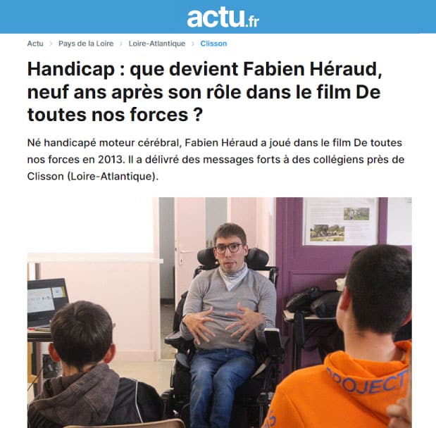 Handicap : que devient Fabien Héraud, neuf ans après son rôle dans le film De toutes nos forces ?