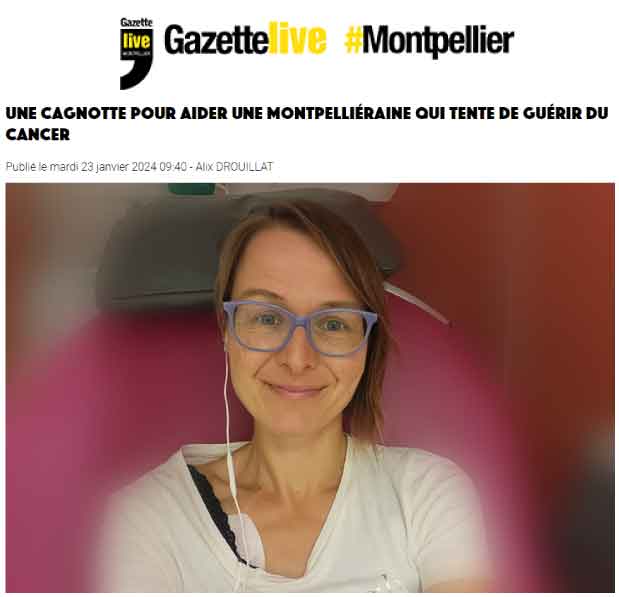 Une cagnotte pour aider une Montpelliéraine qui tente de guérir du cancer