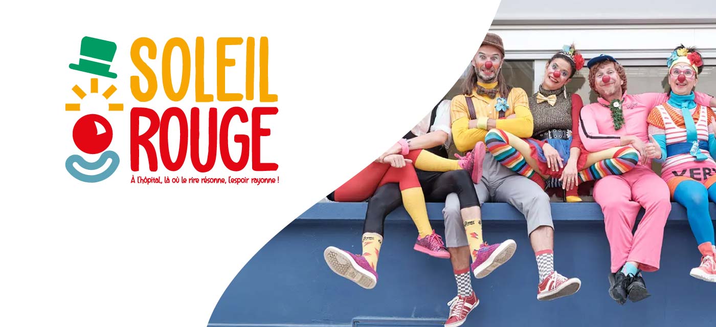 Soleil Rouge, les clowns à l'hôpital 1 Soleil Rouge, les clowns à l'hôpital